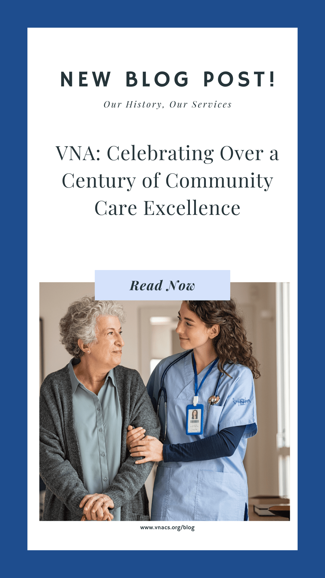 VNA: Celebrating Over a Century of Community Care Excellence