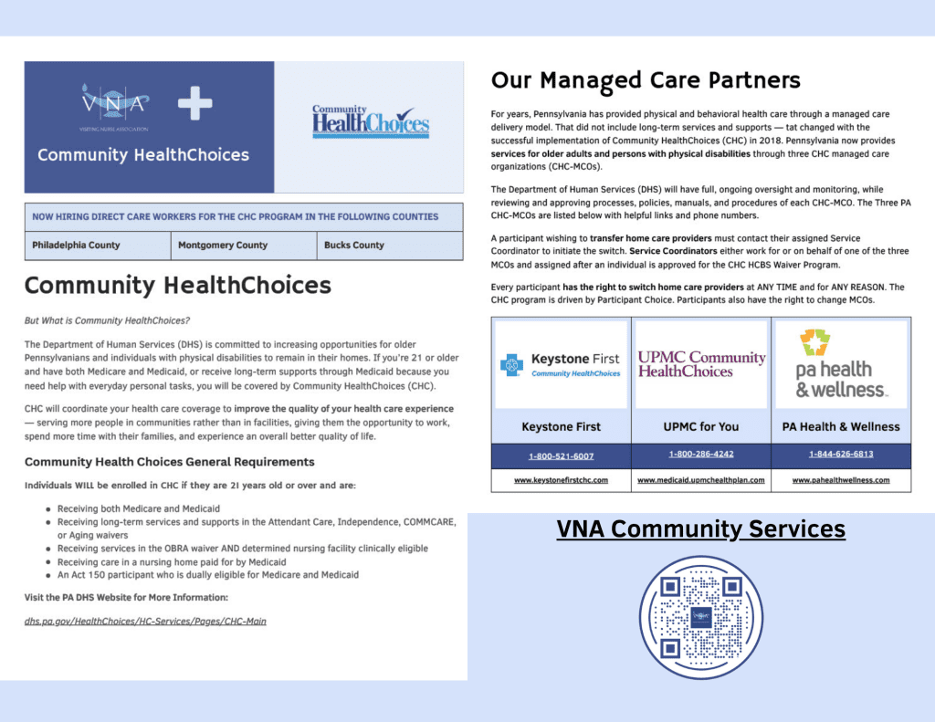 VNA Managed Care Organization Partners through the Community Health Choices Waiver - Keystone First, UPMC for You, PA Health & Wellness